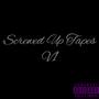 Screwed Up Tapes V.1 (Explicit)