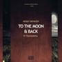 Mendy BeMajor (To The Moon & Back) (feat. Thembalethu)