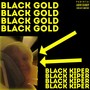 Black Gold (Explicit)