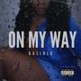 On My Way (Sped Up) [Explicit]