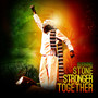 Stronger Together