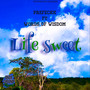 Life Sweet