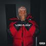 Lord Flock (Explicit)