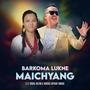 Barkoma Lukne Maichyang (feat. Bishal Kaltan)