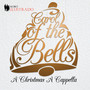 Carol of the Bells (A Christmas A Cappella)