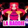 La Baddie