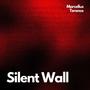 Silent Wall