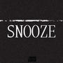 Snooze (Explicit)