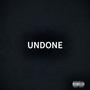 Undone (Explicit)