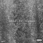Shoulda Known (feat. Sapience Christ) [Explicit]