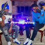 Perception (feat. 1200YungJy) [Explicit]