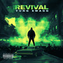 The Revival (Explicit)