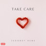 Take Care (Explicit)