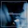 Please Don't Stop (Kribbs Remix) (feat. The Seventh & Marcus Yates) [Explicit]
