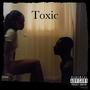 Toxic (Explicit)