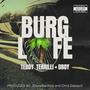 Burg Lyfe (feat. D Boy) [Explicit]