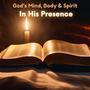 In His Presence