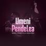 Umenipendelea (feat. Eliya Mwantondo)