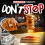 Don't Stop (Explicit)