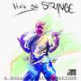 He's so Strange (Explicit)