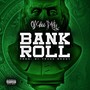 Bank Roll (Explicit)