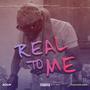 Real To Me (Explicit)