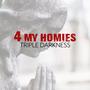 4 My Homies (Explicit)