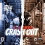 CrashOut (feat. Yahgi) [Explicit]