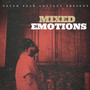 Mixed Emotions (Explicit)