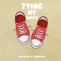 TYING MY LACES! (Explicit)