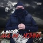 All-in or Nothing (Explicit)