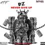 Never Give Up (Explicit)