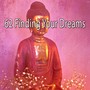 62 Finding Your Dreams