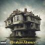 Broken homes (Explicit)