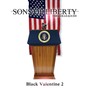 Black Valentine 2: Sons Of Liberty