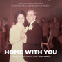 Home with You (From 