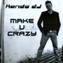 Make U Crazy