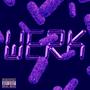 Werk (Explicit)