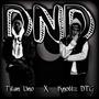 DND (feat. Knottz DTG) [Explicit]