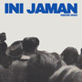 Ini Jaman