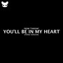You'll Be in My Heart (From 