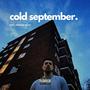 cold september. (feat. aleesha akua) [Explicit]