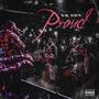 Proud (Explicit)