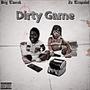 Dirty Game (feat. Zo Trapalot) [Explicit]