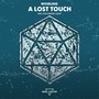 A Lost Touch