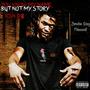 You Know My Name, But Not My Story (Explicit)