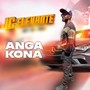 Anga Kona (Explicit)