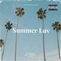 Summer Luv (feat. KWOOD & Josh Anthony) [Explicit]