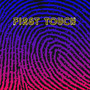 First Touch