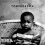 TONYKADON III (Explicit)